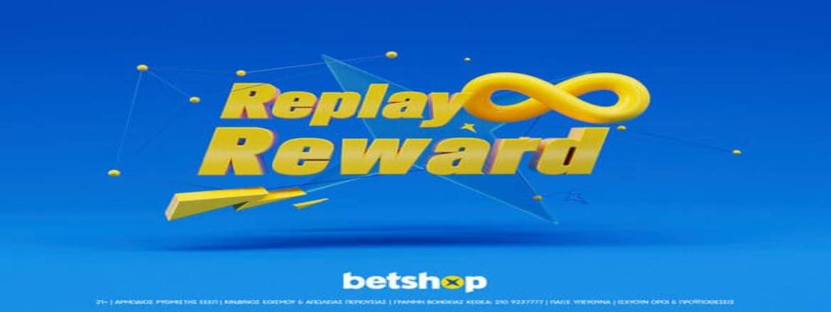 betshop replay rewards